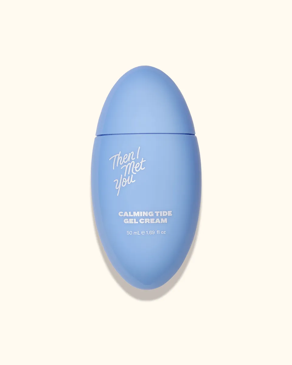 Then I Met You Calming Tide Gel Cream ML50
